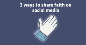 3-ways-share-faith-social-media