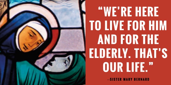 The Little Sisters of the Poor give a home and hope to the elderly